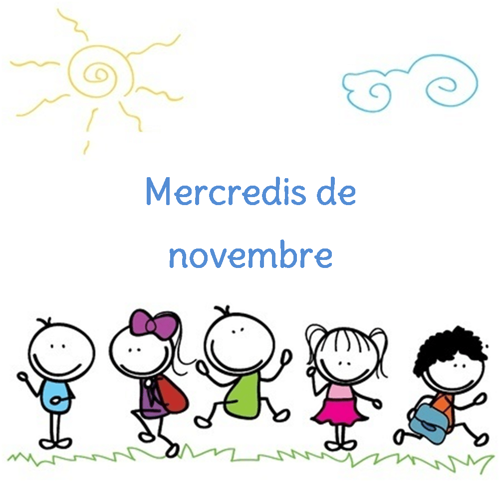 Mercredis de novembre (4 mercredis)
